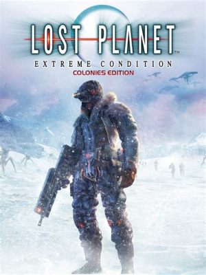 Lost Planet: Extreme Cold Warfare Against Alien Invaders and Gigantic Creatures!